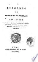 Discorso di Leopoldo Sebastiani sull'usura in risposta al quesito, se quei frequenti contratti simulatamente nominati di cambio e di credito fruttifero, siano veramente usurarii e condannabili