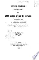 Discorso inaugurale pronunziato all'udienza della Gran corte civile di Catania il 5 gennaio 1861 da Gabriello Carnazza