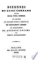Discorso intorno alla vita sobria. L'arte di godere sanita perfetta di Leonardo Lessio e discorso di Antonio Cocchi sul vitto pitagorico