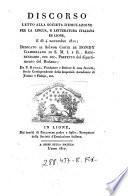Discorso letto alla Societa d'emulazione per la lingua e letteratura italiana di Lione, il di 4 novembre 1810,...