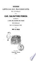 Discorso letto dal can. Francesco Ruta nei funerali del cav. Salvatore Fenicia celebrati a cura del dolente suo figlio Michele nel dì 13 settembre 1870 in Ruvo di Puglia