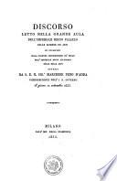 DISCORSO LETTO NELLA GRANDE AULA DELL'IMPERIALE REGIO PALAZZO DELLE SCIENZE ED ARTI IN OCCASIONE DELLA SOLENNE DISTRIBUZIONE DE'PREMS NELL'IMPERIALE REGIA ACCADEMIA DELLE BELLE ARTI FATTASI DA S.E. IL SIG.r MARCHESE FEBO D'ADDA VICEPRESIDENTE DELL'I.R. GOVERNO il giorno 12 settembre 1833