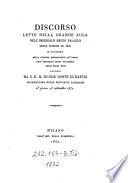 Discorso letto nella grande aula dell'imperiale regio palazzo delle scienze ed arti in occasione della solenne distribuzione