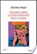 Discorso sopra lo stato presente degli Italiani
