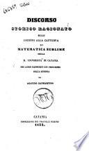 Discorso storico ragionato sulle lezioni alla cattedra di matematica sublime della R. Universita di Catania nei loro rapporti coi progressi della scienza di Agatino Sanmartino