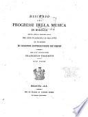 Discorso su i progressi della musica in Bologna, letto nella grande aula del Liceo filarmonico di essa città in occasione di solenne distribuzione de' premj