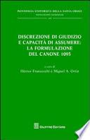 Discrezione di giudizio e capacità di assumere
