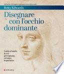 Disegnare con l'occhio dominante
