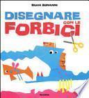 Disegnare con le forbici