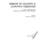 Disegni di Giacinto e Ludovico Gimignani