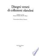 Disegni veneti di collezioni olandesi