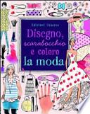 Disegno, scarabocchio e coloro la moda