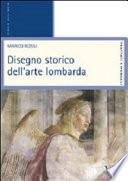 Disegno storico dell'arte lombarda