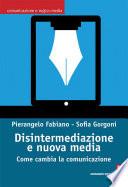 Disintermediazione e nuovi media