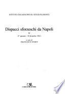 Dispacci sforzeschi da Napoli