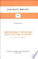 Disposizione e messaggio della lettera ai Galati