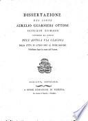 Dissertazione ... intorno al corso dell'antica Via Claudia dalla città di Altino sino al fiume Danubio, etc