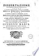 Dissertazione istorico-etrusca sopra l'origine, antico stato, lingua, e caratteri della etrusca nazione e sopra l'origine, e primo, e posteriore stato della città di Volterra col rapporto a' suoi antichi monumenti, ed ipogei letta in sei ragionamenti nell'Accademia de' Sepolti dal suo censore il cavaliere Giuseppe Maria Riccobaldi Del Bava con un'appendice al fine sopra i sepolcreti e musei quindi raccolti di essa città