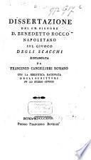 Dissertazione sul giuoco degli scacchi. Biblioteca ragionata degli scrittori su lo stesso giuoco
