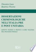 Dissertazioni criminologiche nell’Italia pre e post unitaria