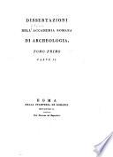 Dissertazioni della Pontificia Accademia romana di archeologia