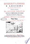 Dissertazioni e lezioni di sacra scrittura pubblicate da Alfonso Niccolai della Compagnia di Gesù ... Tomo primo [-12]