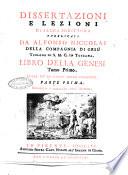 Dissertazioni e lezioni di sacra scrittura pubblicate da Alfonso Niccolai della Compagnia di Gesù ... Tomo primo [-12]