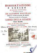 Dissertazioni e lezioni di sacra scrittura pubblicate da Alfonso Niccolai della Compagnia di Gesù ... Tomo primo [-12]
