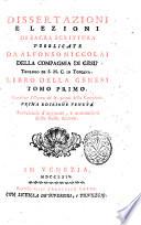 Dissertazioni e lezioni di sacra scrittura pubblicate da Alfonso Niccolai ... libro della Genesi tomo primo (-settimo). Contiene l'opera de' sei giorni della creazione