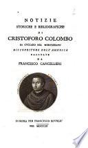 Dissertazioni epistolari bibliografiche di Francesco Cancellieri sopra Cristoforo Colombo di Cuccaro nel Monferrato discopritore dell'America e Giovanni Gersen di Cavaglia abate di S. Stefano in Vercelli ..