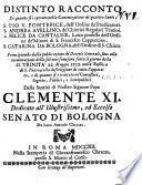 Distinto racconto di quanto si è operato nella Canonizatione de' quattro Santi. S. Pio V. Pontefice, S. Andrea Avellino, ... S. Felice da Cantalice, ... S. Catarina da Bologna, ... etc