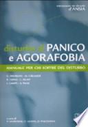 Disturbo di panico e agorafobia. Manuale per chi soffre del disturbo