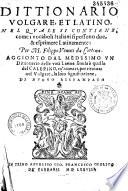 Dittionario volgare e latino... per M. Filippo Venuti,...