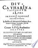 Diva Catharina sapientium alpha praesenti Panegyri pronuntiata