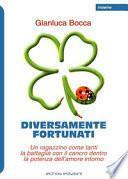 Diversamente fortunati