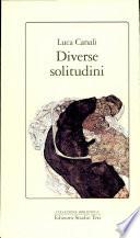 Diverse solitudini