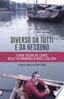 Diverso da tutti e da nessuno