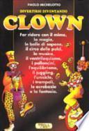 Divertirsi diventando clown