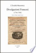 Divulgazioni Francesi (1736 – 1748)