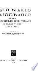 Dizionario bibliografico delle riviste giuridiche italiane su leggi vigenti (1865-1954)
