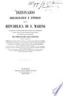Dizionario bibliografico e istorico della Repubblica di S. Marino