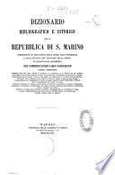 Dizionario bibliografico e istorico della republica di San Marino
