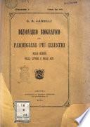 Dizionario biografico dei parmigiani illustri o benemeriti nelle scienze, nelle lettere e nelle arti o per altra guisa notevoli per G. B. Janelli tenente colonnello nell'esercito italiano
