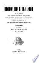 Dizionario biografico dei più celebri poeti ed artisti melodrammatici, tragici e comici, maestri, concertisti, coreografi, mimi, ballerini, scenografi, giornalisti, impresarii ecc. ecc. che fiorirono in Italia dal 1800 al 1860, compitato dal Francesco Regli