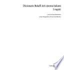 Dizionario Bolaffi del cinema italiano: I registi