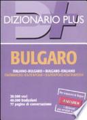 Dizionario bulgaro. Italiano-bulgaro, bulgaro-italiano