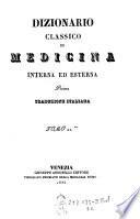 Dizionario classico di medicina interna ed esterna