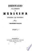 Dizionario classico di medicina interna ed esterna