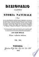 Dizionario classico di storia naturale de ... Andouin, Isid. Bourdon, ... e Bory de Saint-Vincent. Prima trad. italiana