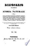 Dizionario classico di storia naturale de ... Andouin, Isid. Bourdon, ... e Bory de Saint-Vincent. Prima trad. italiana